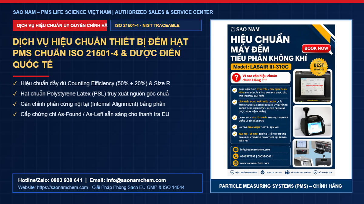 Dịch Vụ Hiệu Chuẩn Thiết Bị Đếm Hạt PMS Chuẩn ISO 21501-4 & Dược Điển Quốc Tế