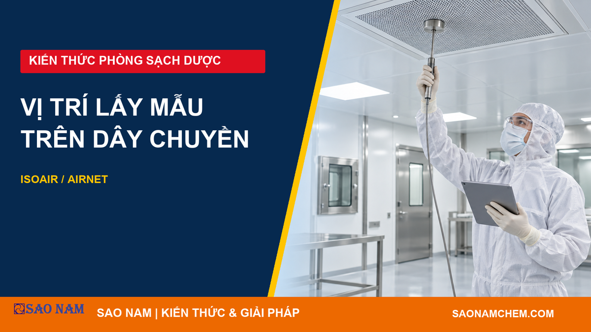 Thiết kế vị trí đầu lấy mẫu IsoAir và Airnet: từ nguy cơ đến bản vẽ lắp đặt