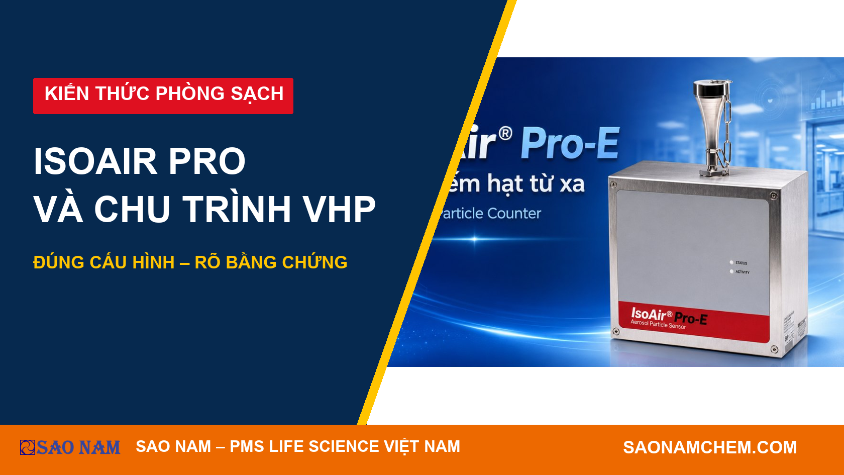 Giám sát tiểu phân qua chu trình VHP với IsoAir Pro: cần xác nhận gì?