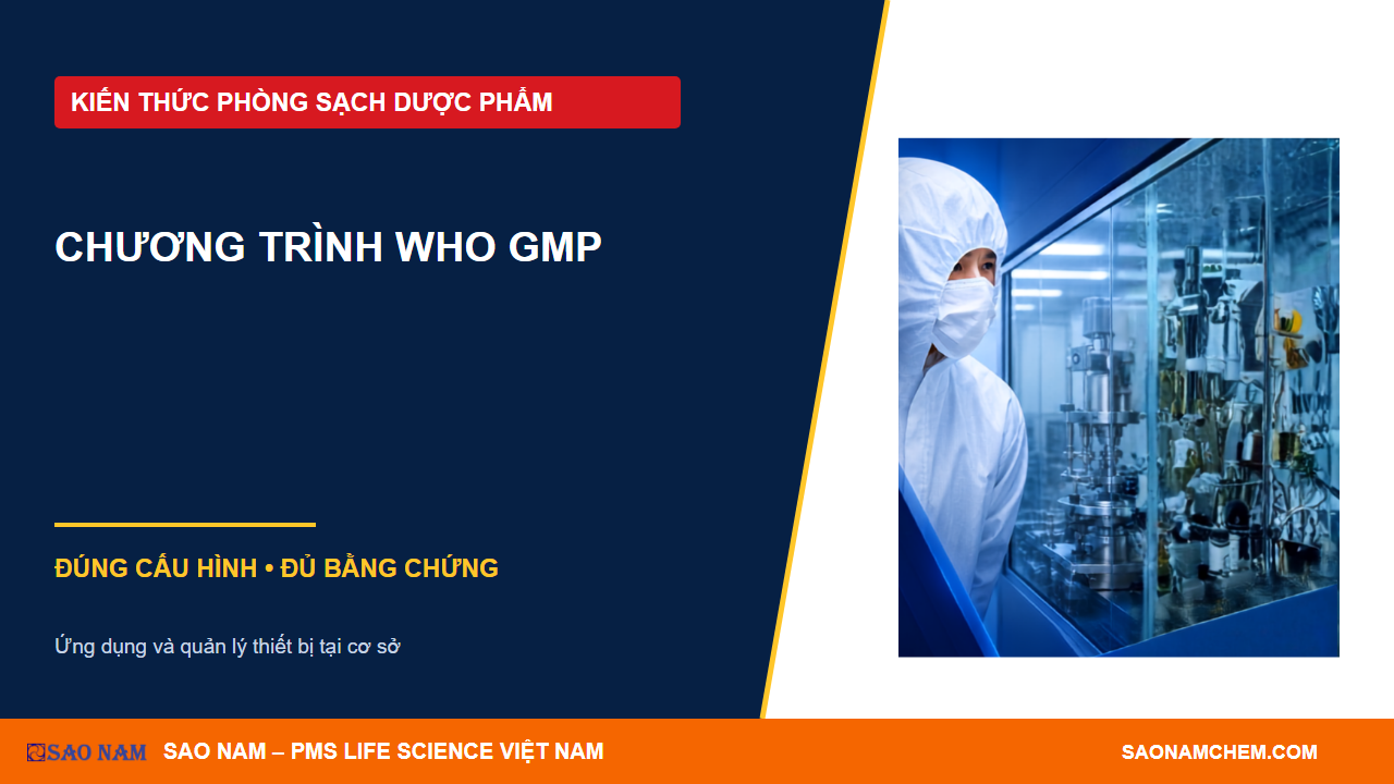 WHO GMP cho thuốc vô trùng: rà soát chương trình giám sát môi trường