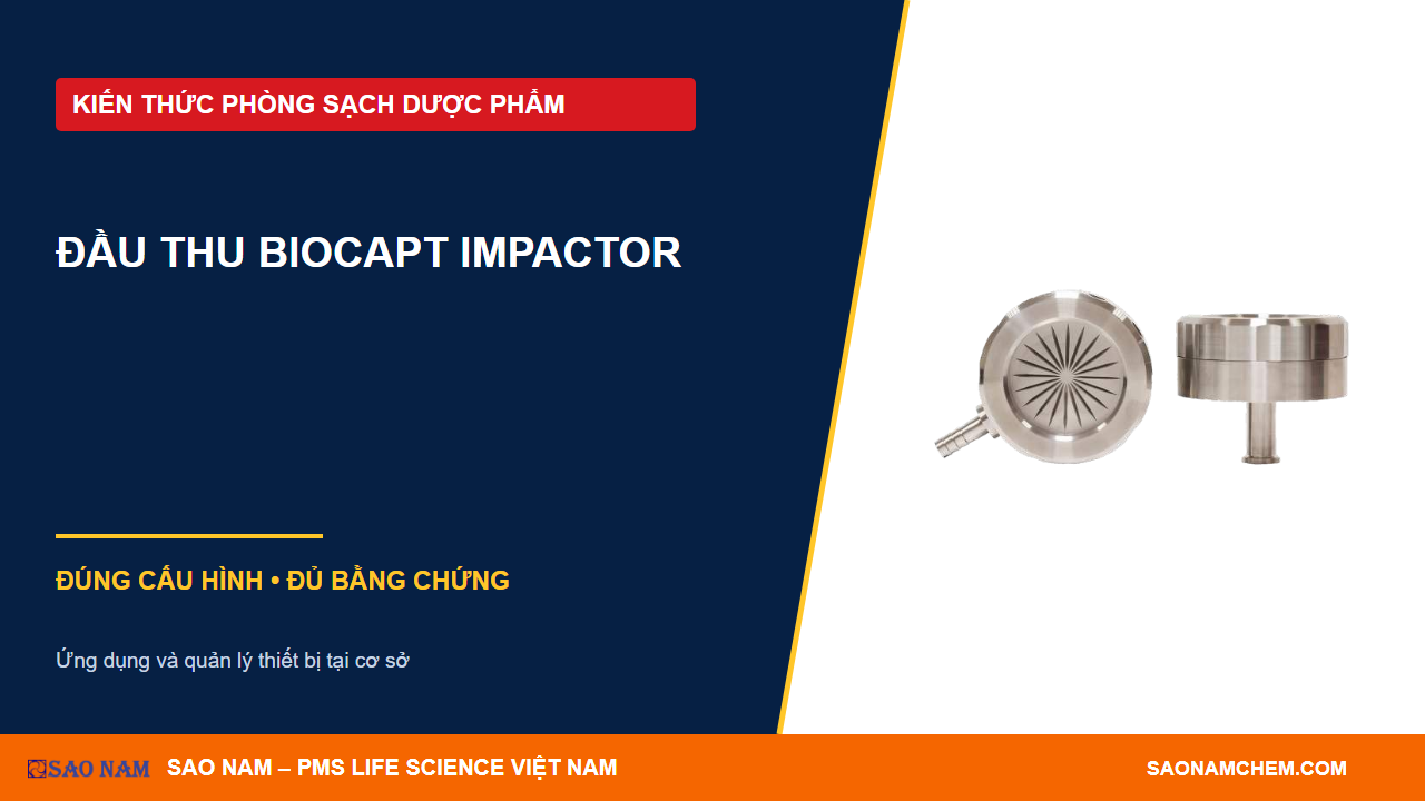 BioCapt Impactor: thiết kế đầu thu và giới hạn của dữ liệu vi sinh