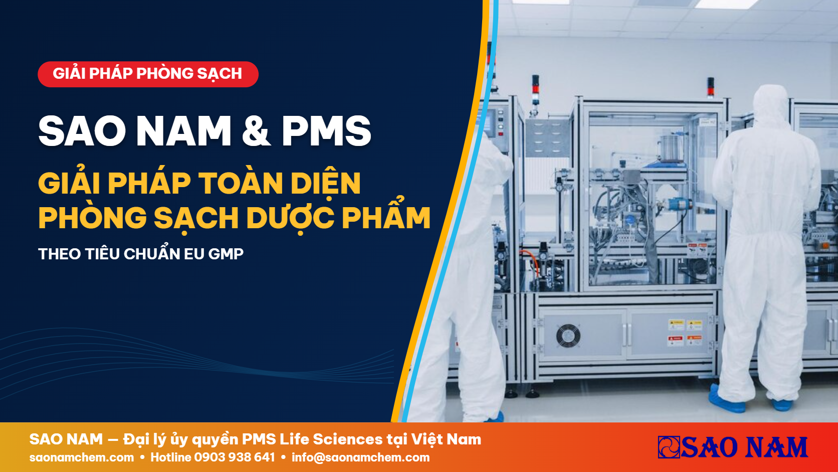 Sao Nam & PMS – Giải pháp toàn diện phòng sạch dược phẩm đạt chuẩn EU GMP
