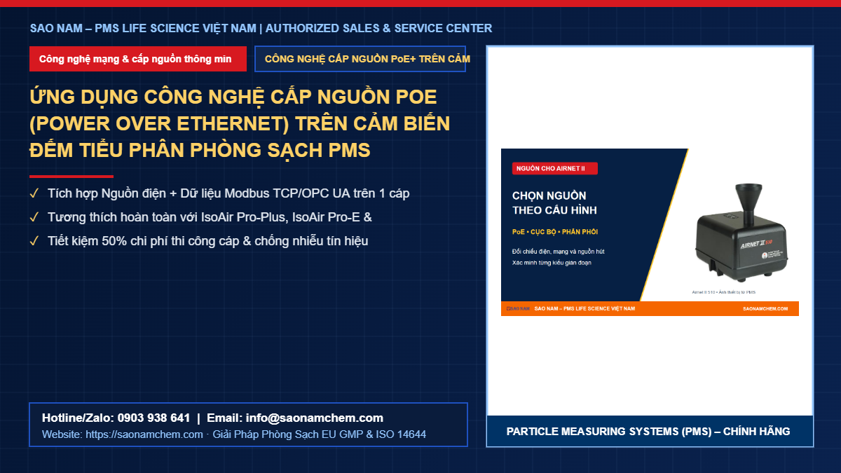 Ứng dụng công nghệ cấp nguồn PoE (Power over Ethernet) trên cảm biến đếm tiểu phân phòng sạch PMS